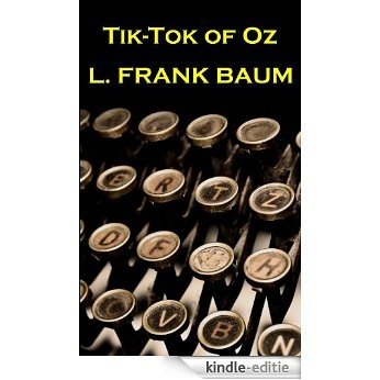 Tik Tok Of Oz [Kindle-editie]