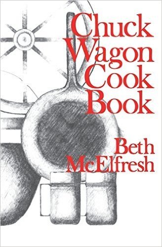 Chuck Wagon Cookbook