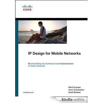 IP Design for Mobile Networks (Networking Technology) [Kindle-editie]