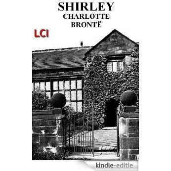 Shirley (Illustrated) (English Edition) [Kindle-editie]