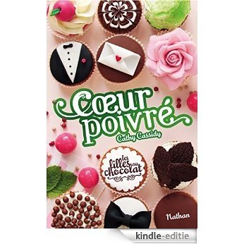 Les filles au chocolat (GF CATH CASSIDY) [Kindle-editie]