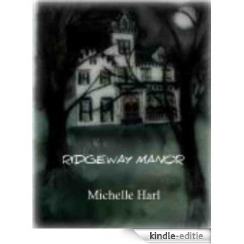 Ridgeway Manor (English Edition) [Kindle-editie]