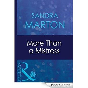 More Than a Mistress (Mills & Boon Modern) (The Barons, Book 2) [Kindle-editie]