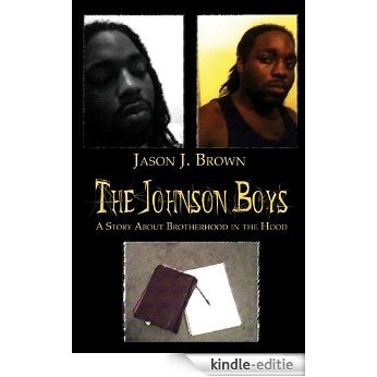 The Johnson Boys A Story About Brotherhood in the Hood (English Edition) [Kindle-editie] beoordelingen