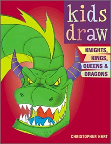 indir &quot;Kids Draw Knights, Kings, Queens and Dragons&quot;