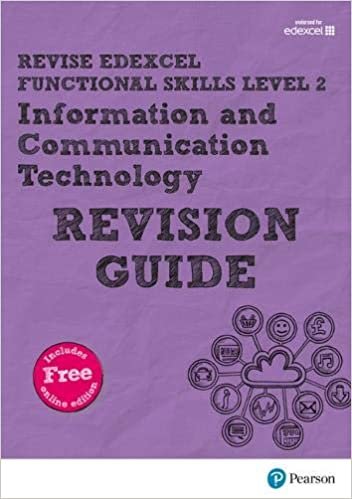 Revise Edexcel Functional Skills ICT Level 2 Revision Guide: includes online edition (Revise Functional Skills)