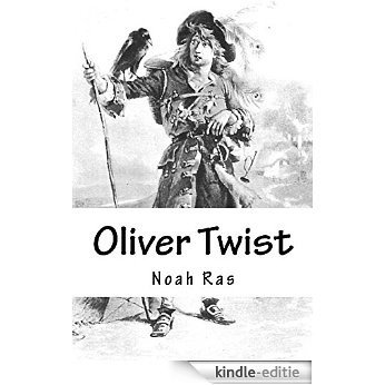 Oliver Twist (English Edition) [Kindle-editie]