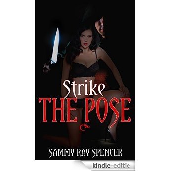Strike The Pose (English Edition) [Kindle-editie]