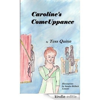 Caroline's ComeUppance (English Edition) [Kindle-editie]