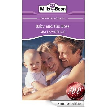 Baby and the Boss (Mills & Boon Short Stories) (Mills & Boon 100th Birthday Collection) [Kindle-editie]