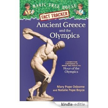 Magic Tree House Fact Tracker #10: Ancient Greece and the Olympics: A Nonfiction Companion to Magic Tree House #16: Hour of the Olympics (A Stepping Stone Book(TM)) [Kindle-editie]
