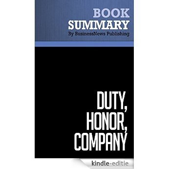 Summary: Duty, Honor, Company - Gil Dorland and John Dorland: West Point Fundamentals for Business Success (English Edition) [Kindle-editie]