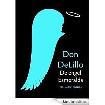 Engel Esmeralda [Kindle-editie]