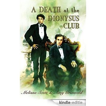 A Death at the Dionysus Club (Julian Lynes and Ned Mathey series Book 2) (English Edition) [Kindle-editie]