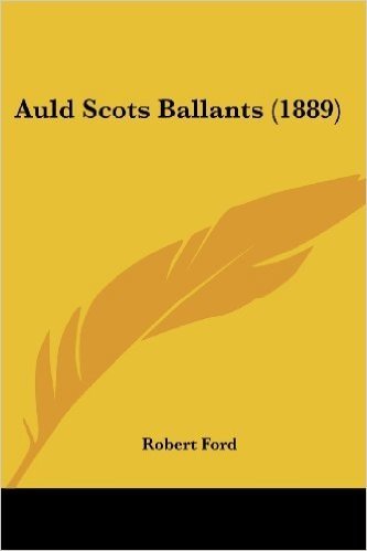 Auld Scots Ballants (1889)