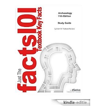 e-Study Guide for Archaeology, textbook by Brian M Fagan: Anthropology, Archaeology [Kindle-editie]