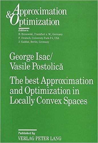 The Best Approximation and Optimization in Locally Convex Spaces