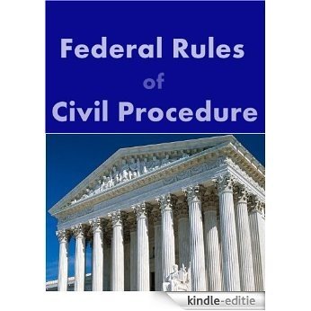 Federal Rules of Civil Procedure (Federal Courts Book 1) (English Edition) [Kindle-editie]
