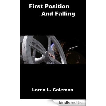 First Position And Falling (English Edition) [Kindle-editie]
