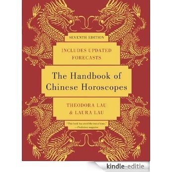 The Handbook of Chinese Horoscopes 7e [Kindle-editie]