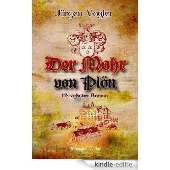 Der Mohr von Plön (German Edition) [Kindle-editie]
