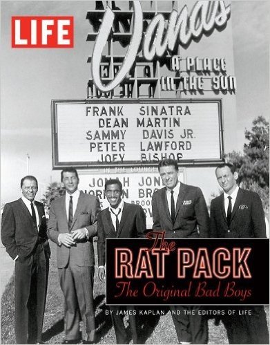 The Rat Pack: The Original Bad Boys