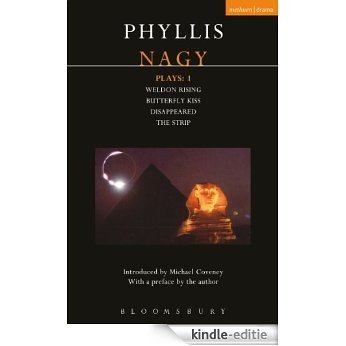 Nagy Plays: 1: Weldon Rising; Disappeared; The Strip; Butterfly Kiss: "Weldon Rising", "Disappeared", The "Strip", "Butt (Contemporary Dramatists) [Kindle-editie] beoordelingen