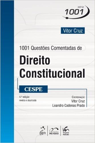 Serie 1001 - 1001 Questoes Comentadas De Direito Constitucional - Cesp