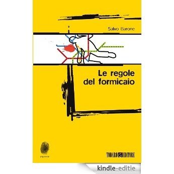 Le regole del formicaio [Kindle-editie] beoordelingen