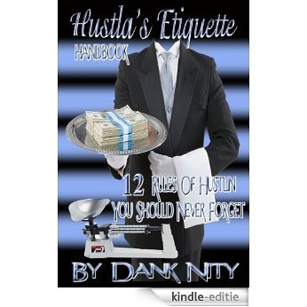 Hustla's Etiquette (English Edition) [Kindle-editie] beoordelingen
