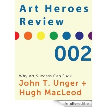 Art Heroes Review No.2 Conversation with Hugh MacLeod (English Edition) [Kindle-editie]