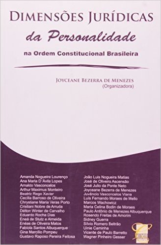 Dimensões Jurídicas da Personalidade na Ordem Constitucional Brasileira