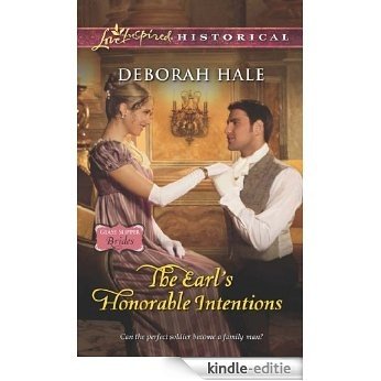 The Earl's Honorable Intentions (Mills & Boon Love Inspired Historical) (Glass Slipper Brides, Book 3) [Kindle-editie]