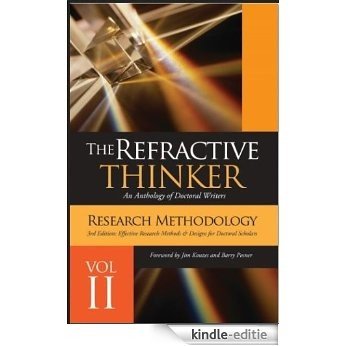 Refractive Thinker:Vol II: Effective Research Method & Design for Doctoral Scholars: Ch10 Dr. Susie Schild (The Refractive Thinker: An Anthology of Doctoral Writers Book 2) (English Edition) [Kindle-editie]