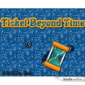 Ticket Beyond Time (English Edition) [Kindle-editie]