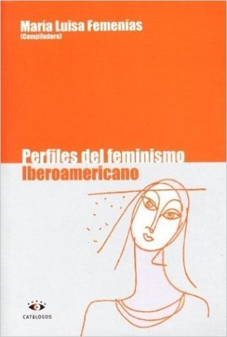 Perfiles del Feminismo Iberoamericano