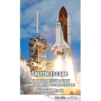 Shuttle Escape (English Edition) [Kindle-editie]