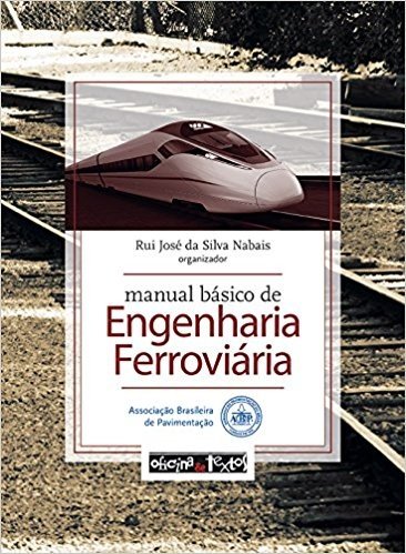 Manual Básico de Engenharia Ferroviária