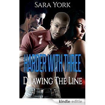 Drawing The Line (Harder With Three Book 2) (English Edition) [Kindle-editie]