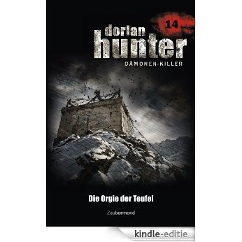 Dorian Hunter 14 - Die Orgie des Teufels [Kindle-editie] beoordelingen