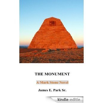 The Monument (Mark Stone Novel) (English Edition) [Kindle-editie]