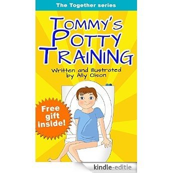 Tommy's Potty Training: (toilet training) (children's book) (rhymes book) (family values) (health habits) (The Together Series Book 1) (English Edition) [Kindle-editie] beoordelingen