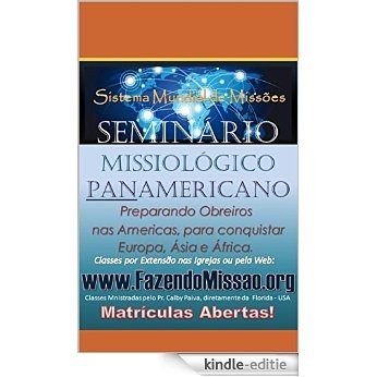 Missiologia Bíblica para todos: Primeira fase: Fortalecendo as bases (Portuguese Edition) [Kindle-editie]
