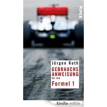 Gebrauchsanweisung für die Formel 1 (German Edition) [Kindle-editie]