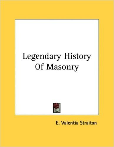 Legendary History of Masonry