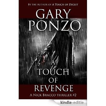 A Touch of Revenge (A Nick Bracco Thriller Book 2) (English Edition) [Kindle-editie] beoordelingen