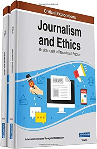 indir Journalism and Ethics: Breakthroughs in Research and Practice, 2 volume