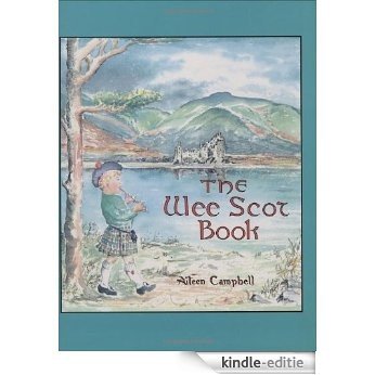 Wee Scot Book, The: Scottish Poems and Stories [Kindle-editie]