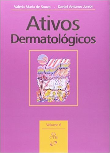 Ativos Dermatológicos - Volume 6