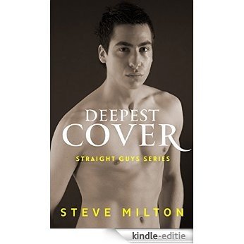Deepest Cover (Straight Guys Book 7) (English Edition) [Kindle-editie]